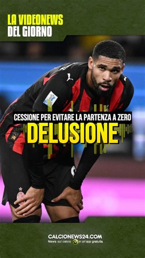 🔴⚫️ LOFTUS-CHEEK ON HIS WAY OUT! MILAN PUTS THE ENGLISHMAN ON THE MARKET #milan #footballnews24