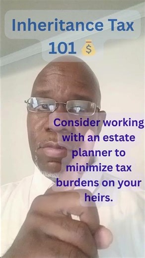 Inheritance Tax 101 💰