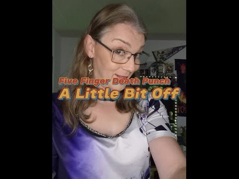 A Little Bit Off - Five Finger Death Punch Cover