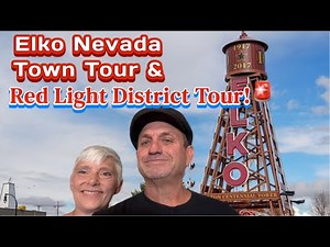 Elko NV Town and Red Light Tour