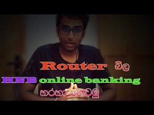 How to pay Dialog Router bill by using HNB Online Banking