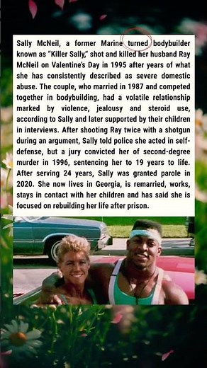 Sally McNeil, a former Marine turned bodybuilder known as "Killer Sally," shot