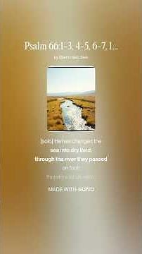 Psalm 66 1 3, 4 5, 6 7, 16, 20 R 1 Let all the earth cry out to God with joy