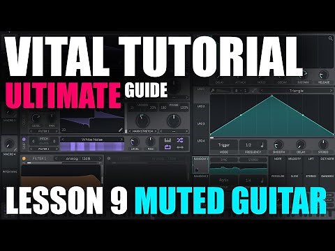 Vital Synth Tutorial - Muted Guitar Sound