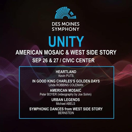 UNITY – American Mosaic & West Side Story with the Des Moines Symphony