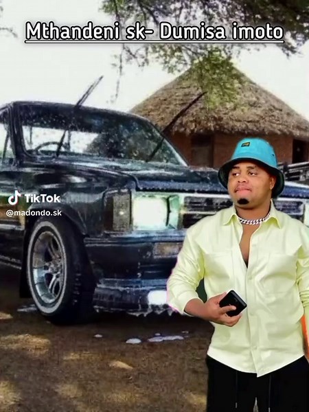 @Mthandeni SK -Dumisa imoto🔥🔥🔥 #Dumisaimoto #mthandenisknewsong #sama28tiktok #fyyyyyyyyyyyyyyyy