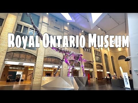 [4K] 🇨🇦 ROYAL ONTARIO MUSEUM (ROM) Toronto, Canada