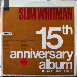 Slim Whitman - 15th Anniversary Album