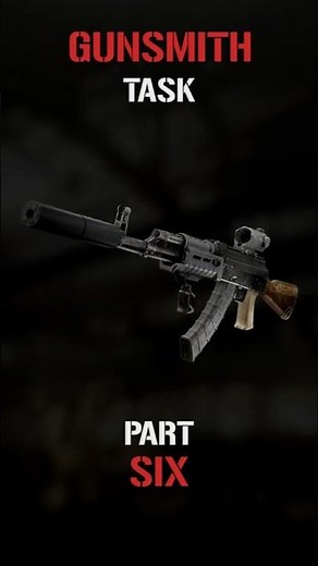 Gunsmith Part 6 for Tarkov 1.0 - Escape From Tarkov (Beginners Guide)