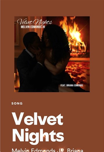 Velvet Nights Melvin Edmonds JR Feat. Briana Edmonds available on Spotify 🎶 #Spotify #VelvetNightsOutNow #MusicDiscover #MelvinEdmondsJR #BrianaEdmondsOfficial