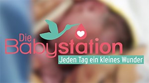 Videos - Die Babystation - Jeden Tag ein kleines Wunder - RTLZWEI
