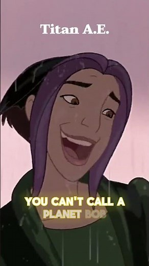 You can't call a planet Bob | Titan A.E. #video #viral #shorts