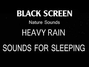 🌧️ Fall Asleep Quickly (NO ADS) ASMR Heavy Rain Sounds for Sleeping | BLACK SCREEN - 24 Hours
