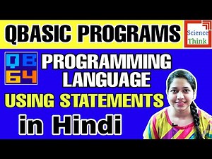 QBASIC Programs in Hindi for Beginners | Computer Programming Language - Qbasic Statements