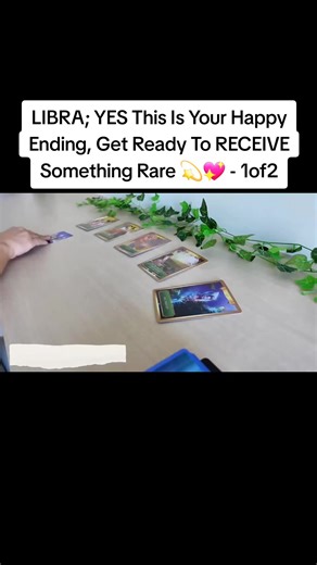Libra Tarot Reading: Your Happy Ending Awaits