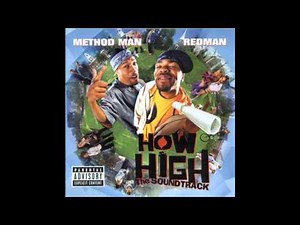 Method Man & Redman - How High - The Soundtrack - 11 - Gether Now [HD]