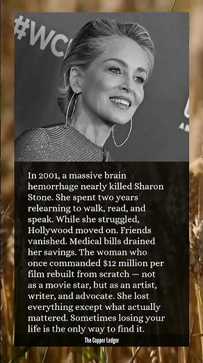 One morning, Sharon Stone forgot her own name. That was the easy part.