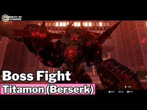 Titamon (Berserk) Boss Fight - Digimon Story: Time Stranger