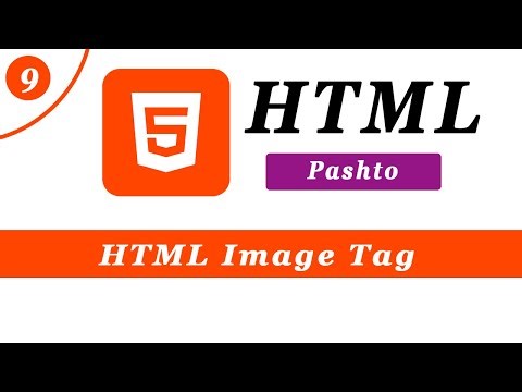 HTML Image Tag Explained tutorial in (Pashto) #9