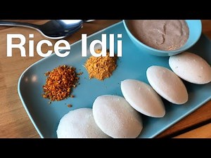 Rice Idli Recipe