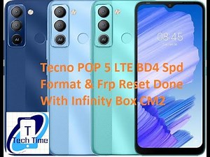 Tecno POP 5 LTE BD4 Spd Format & Frp Reset Done With Infinity Box CM2