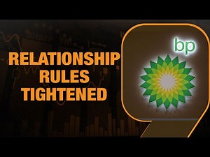 BP Tightens Workplace Relationships Policy