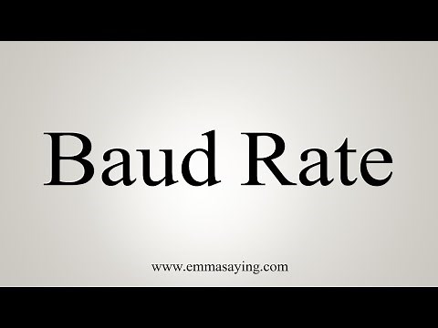 How To Say Baud Rate