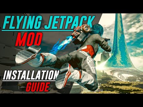 Starfield Flying Jetpack Installation Guide