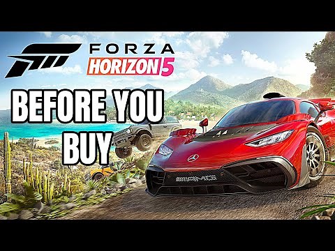 Forza Horizon 5 - 15 Things You Need To Know Before You Buy