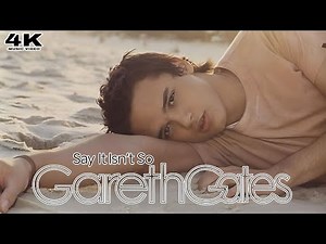 [4K] Gareth Gates - Say It Isn't So (Music Video)