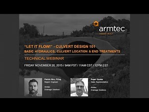 Let It Flow Culvert Design 101–Basic Hydraulics, Culvert Location & End Treatments