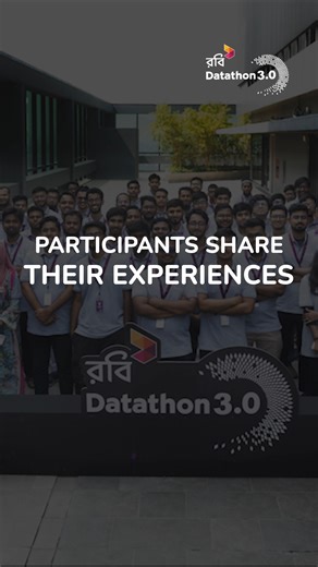 29K views · 128 reactions | Let's hear it from the participants of Datathon 3.0 about their experiences of the 48 hour long grueling Data Battle at the Robi Corporate Office! #Robi #Datathon3 #Innovation #Data #Science #Analytics | Robi | Facebook