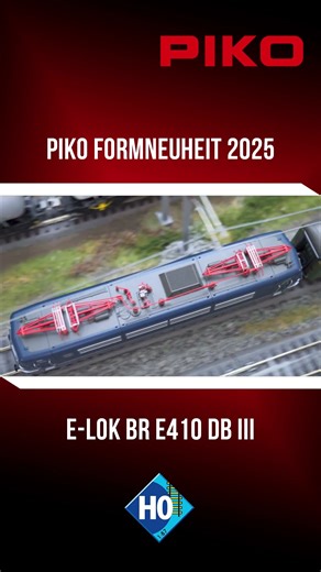 PIKO Rückblick 2025 | H0 Expert Elektrolok E410