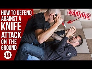HOW TO DEFEND AGAINST A KNIFE ATTACK ON THE GROUND by Fred Mastro