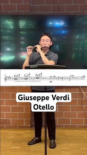 ✨Giuseppe Verdi : Otello✨ #music #classicalmusic #flute #orchestra