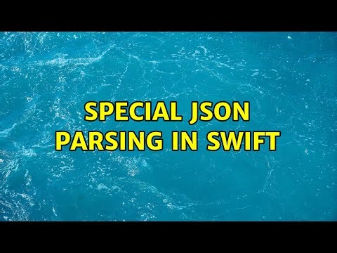 Special JSON parsing in Swift (3 Solutions!!)