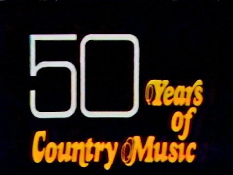 50 Years Of Country Music - 1978 TV special (Part 1 of 2)