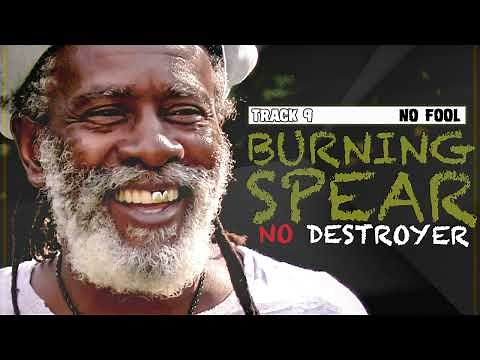 Burning Spear - No Fool [No Destroyer | Official Audio 2023]