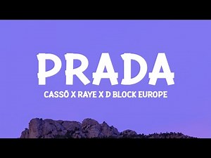 cassö x RAYE x D-Block Europe – Prada (Lyrics)