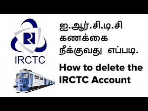 How to delete the IRCTC Account - Delete