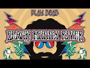 HOW TO PLAY BLACK MUDDY RIVER | Grateful Dead Lesson | Play Dead