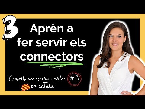 💚 Com usar els CONNECTORS en CATALÀ | trucs i exemples 💚