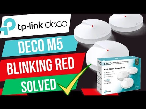 TP-Link Deco M5 Flashing Red - FIX within Few Steps | Deco M Solid Red issue