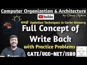 Computer Organization #18: Write Back | Full Concept | Gate Questions