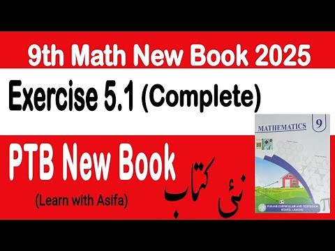 9Th Class Math New Book 2025 Exercise 5.1 || PCTB ||Punjab Board 9th New Math