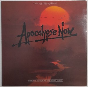 Carmine Coppola & Francis Coppola - Apocalypse Now - Original Motion Picture Soundtrack