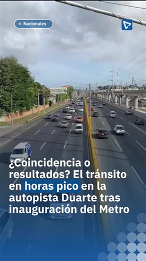 Impacto del Metro en el Tránsito de la Autopista Duarte