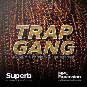 Trap Gang (MPC Expansion)