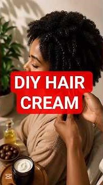 DIY Whipped Shea Butter Hair Cream for Soft Natural Hair