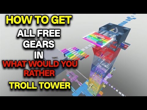 HOW TO GET ALL FREE GEARS IN WHAT WOULD YOU RATHER TROLL TOWER ROBLOX |(Funny Free Gears) BaBa